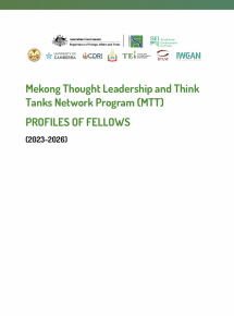 Mekong Thought Leadership and Think Tanks Network Program - PROFILES OF FELLOWS